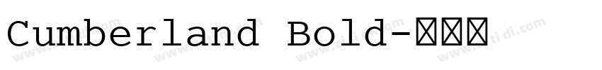 Cumberland Bold字体转换